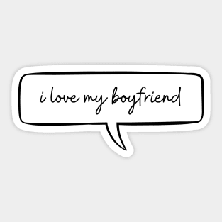 i love my bangla boyfriend girlfriend - gift for him Sticker